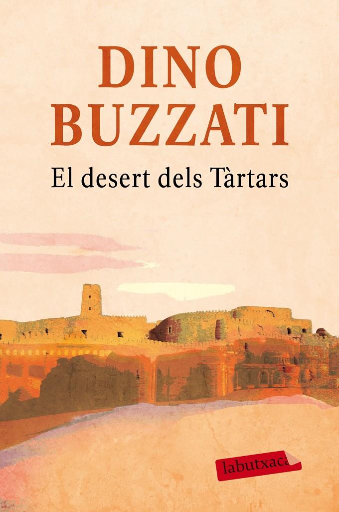 EL DESERT DELS TÀRTARS | 9788416600281 | DINO BUZZATI | Llibreria Online de Tremp
