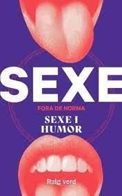 SEXE FORA DE NORMA  | 9788419206428 | Llibreria Online de Tremp