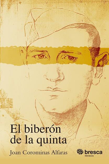 EL BIBERÓN DE LA QUINTA | 9788410235939 | COROMINAS ALFARAS, JOAN | Llibreria Online de Tremp