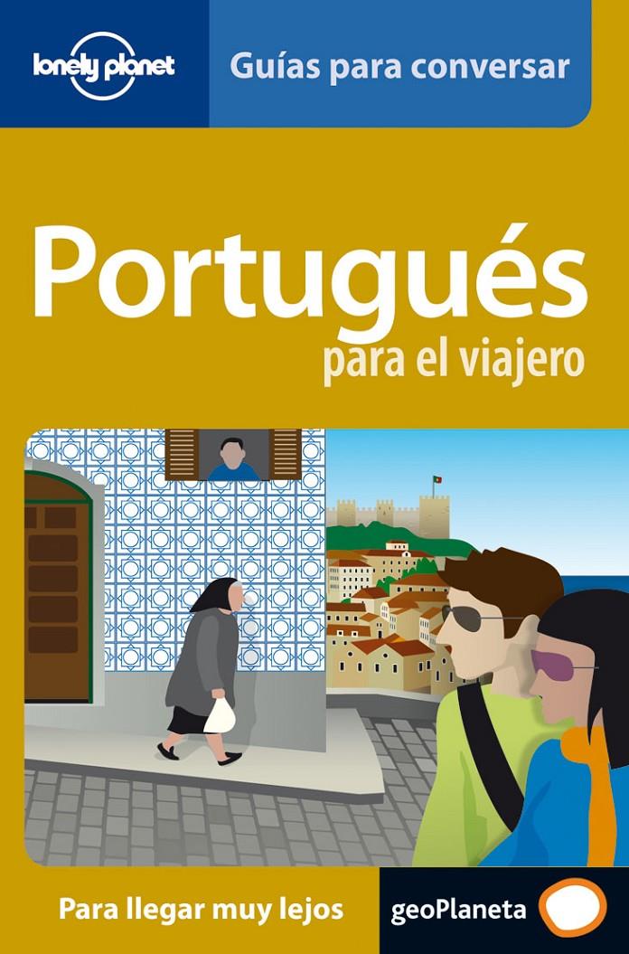 PORTUGUES PARA EL VIAJERO | 9788408069720 | DAVILA FREIRE, MELA TR. | Llibreria Online de Tremp