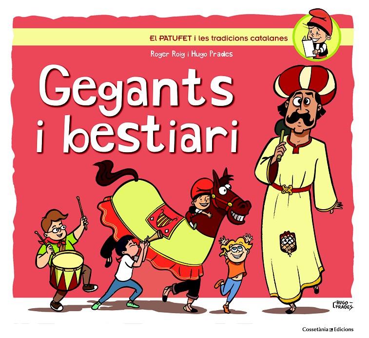 GEGANTS I BESTIARI | 9788490343302 | ROIG, ROGER | Llibreria Online de Tremp