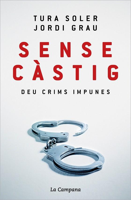SENSE CÀSTIG | 9788418226779 | SOLER, TURA/GRAU, JORDI | Llibreria Online de Tremp