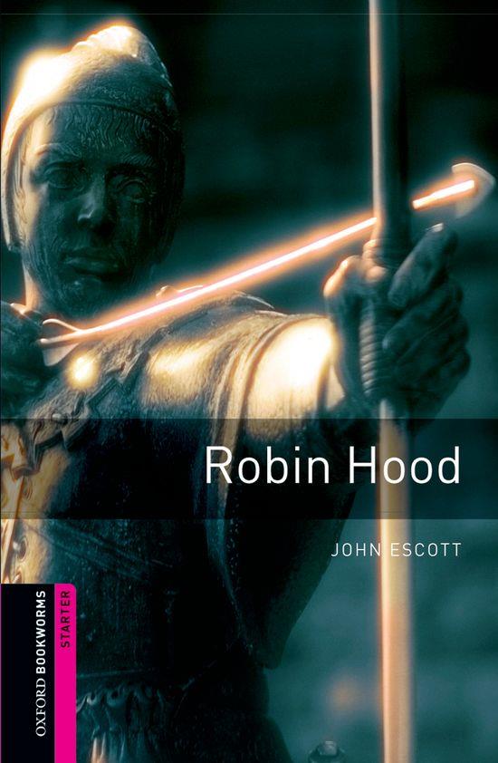 ROBIN HOOD EDITION 08 (OXFORD BOOKWORMS. STARTER) | 9780194234160 | ESCOTT, JOHN | Llibreria Online de Tremp