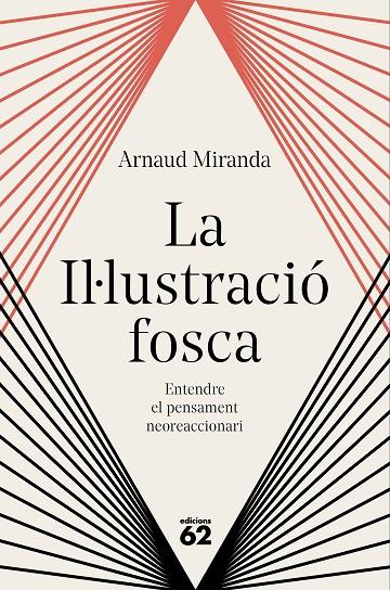 LA IL·LUSTRACIÓ FOSCA | 9788429783704 | MIRANDA, ARNAUD | Llibreria Online de Tremp