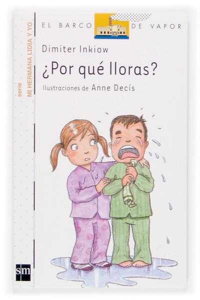 POR QUE LLORAS? | 9788467504385 | INKIOW, DIMITEER | Llibreria Online de Tremp