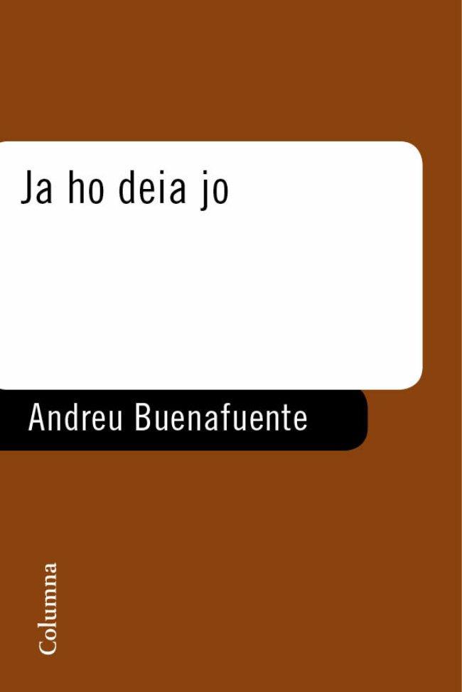 JA HO DEIA JO ELS MONOLEGS DE LA SEXTA | 9788466408943 | BUENAFUENTE, ANDREU | Llibreria Online de Tremp