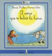 ASNO QUE SE BEBIO LA LUNA, EL | 9788424627058 | MATHIEU, RENADA | Llibreria Online de Tremp