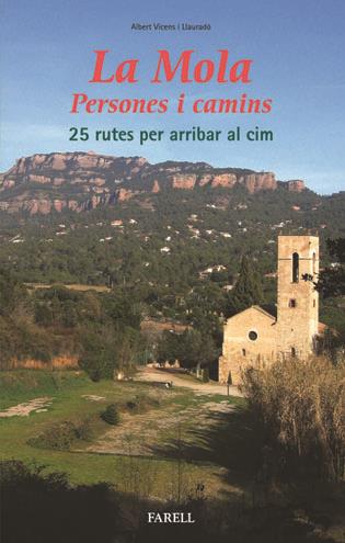 MOLA, LA. PERSONES I CAMINS | 9788495695727 | VICENS, ALBERT