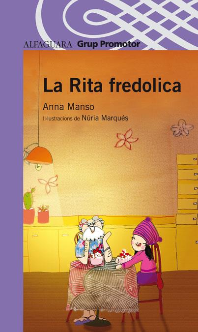 RITA FREDOLICA, LA | 9788484359951 | MANSO, ANNA | Llibreria Online de Tremp