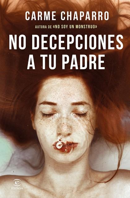 NO DECEPCIONES A TU PADRE | 9788467062854 | CHAPARRO, CARME | Llibreria Online de Tremp