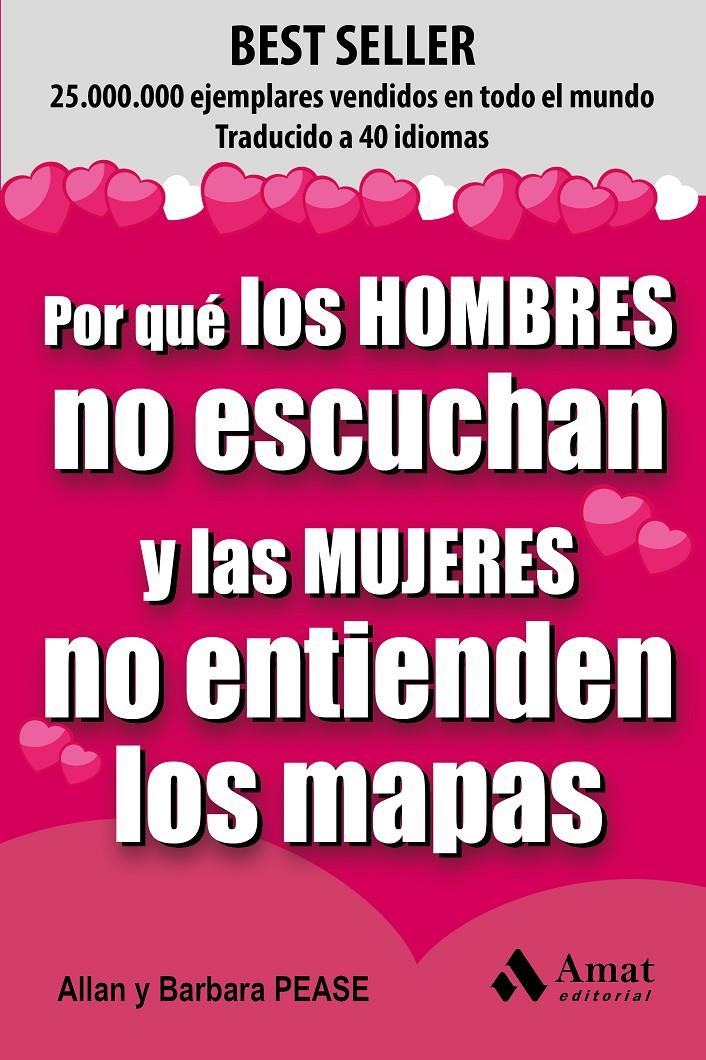 POR QUÉ LOS HOMBRES NO ESCUCHAN Y LAS MUJERES NO ENTIENDEN LOS MAPAS | 9788497357838 | PEASE, ALLAN/PEASE, BARBARA