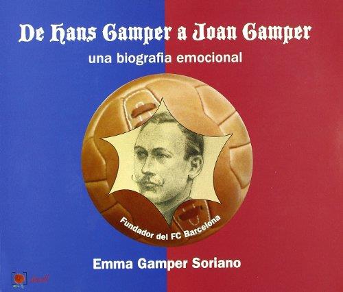 HANS CAMPER A JOAN CAMPER, DE | 9788489841482 | GAMPER SORIANO, EMMA | Llibreria Online de Tremp