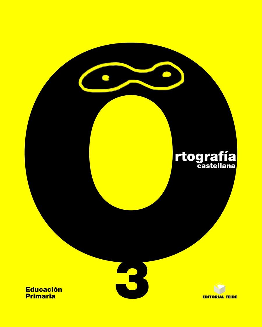 ORTOGRAFÍA CASTELLANA. CUADERNO 3 - EPO | 9788430708680 | GARRIGA CURT, CARME/GIOL MACIP, M. MONTSERRAT/SÁNCHEZ, NÚRIA