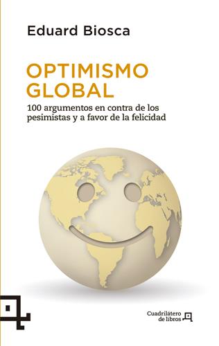 OPTIMISMO GLOBAL | 9788494003721 | BIOSCA, EDUARD | Llibreria Online de Tremp