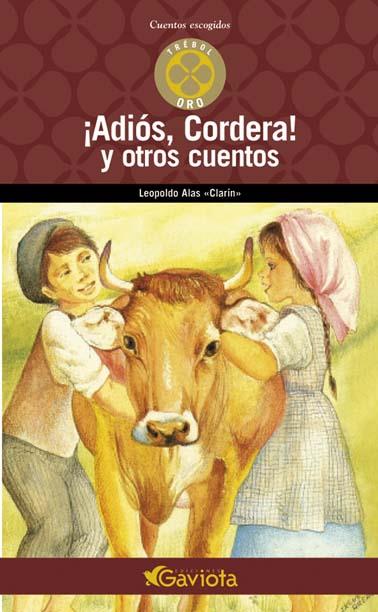 ADIOS, CORDERA Y OTROS CUENTOS | 9788439216261 | CLARIN