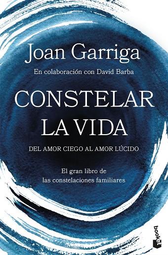 CONSTELAR LA VIDA | 9788423370856 | GARRIGA, JOAN | Llibreria Online de Tremp