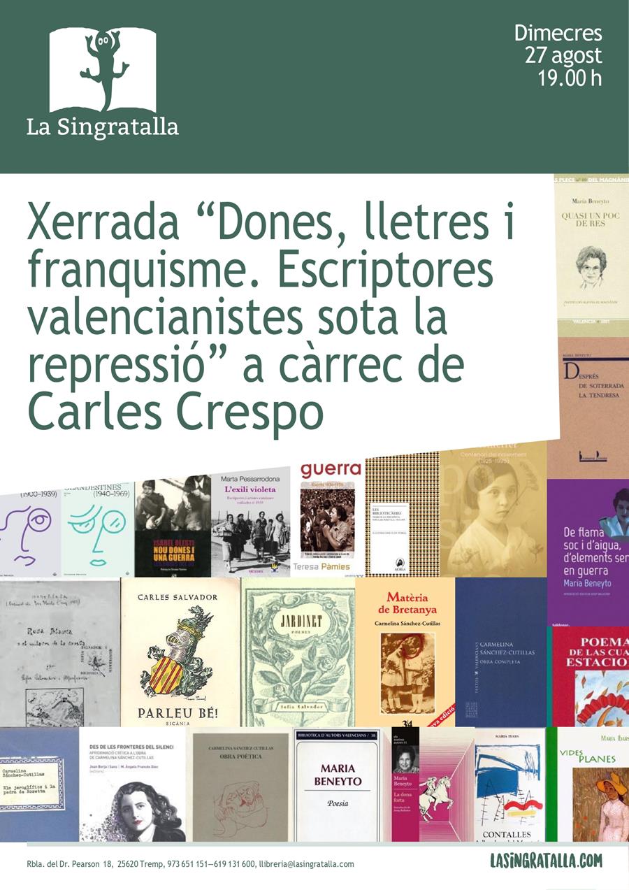 Xerrada “Dones, lletres i franquisme. Escriptores valencianistes sota la repressió” a càrrec de Carles Crespo - Llibreria Online de Tremp