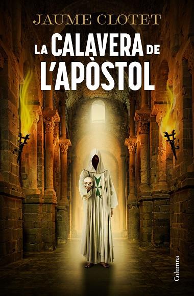 LA CALAVERA DE L'APÒSTOL | 9788466434157 | CLOTET PLANAS, JAUME | Llibreria Online de Tremp