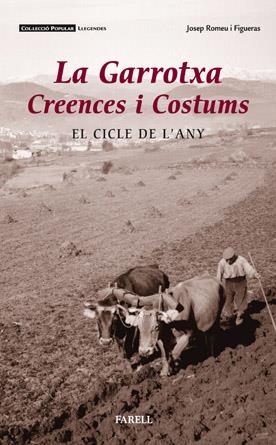 GARROTXA, LA. CREENCES I COSTUMS | 9788495695826 | ROMEU I FIGUERAS, JOSEP