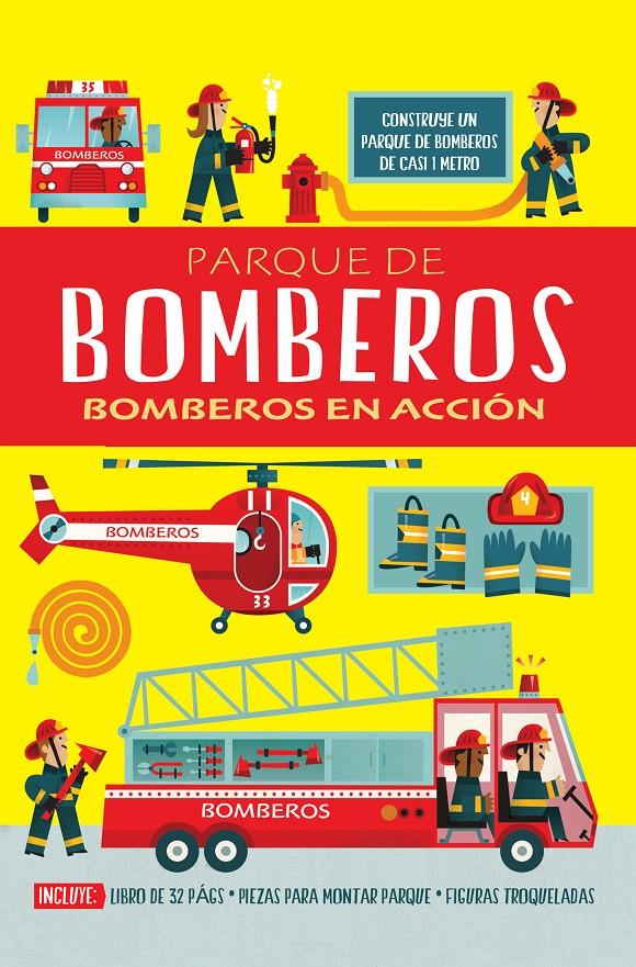PARQUE DE BOMBEROS: BOMBEROS EN ACCIÓN | 9788468316413 | EDEBE