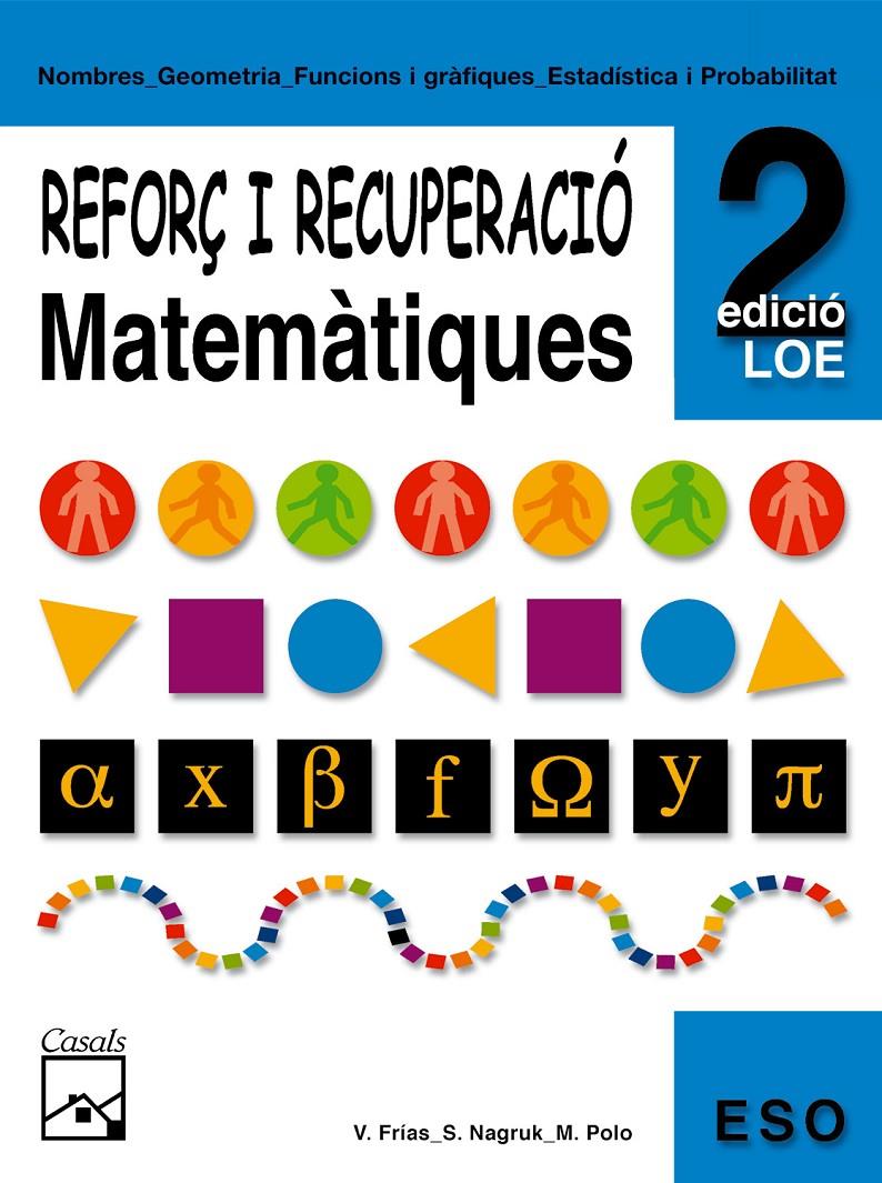 MATEMATIQUES, 2 ESO. REFORÇ | 9788421833315 | FRIAS RUIZ, VICENTA