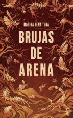 BRUJAS DE ARENA | 9788412104332 | TENA TENA, MARINA | Llibreria Online de Tremp