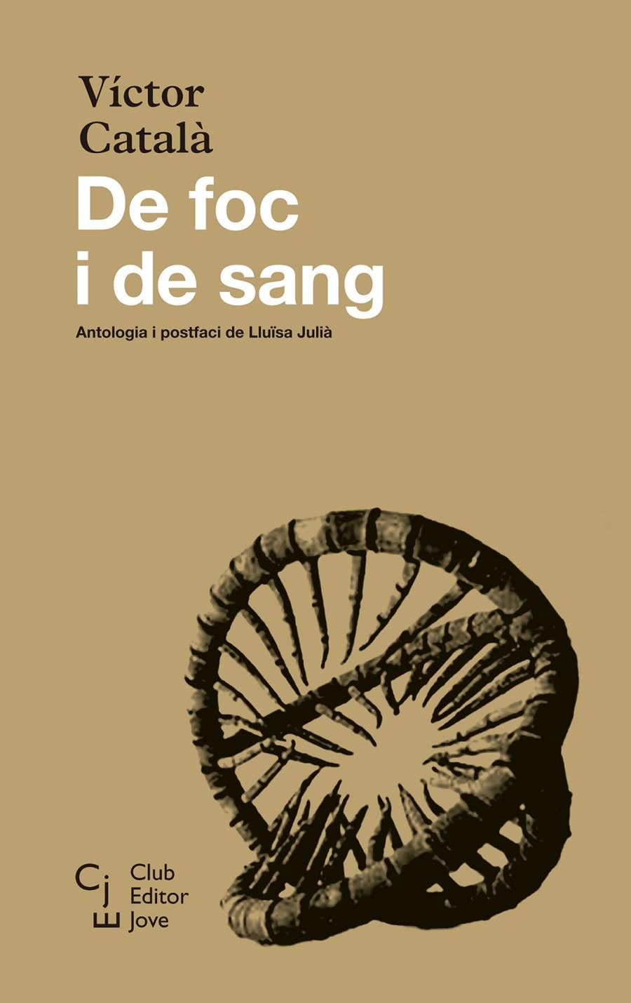DE FOC I DE SANG | 9788473292153 | CATALÀ, VÍCTOR | Llibreria Online de Tremp