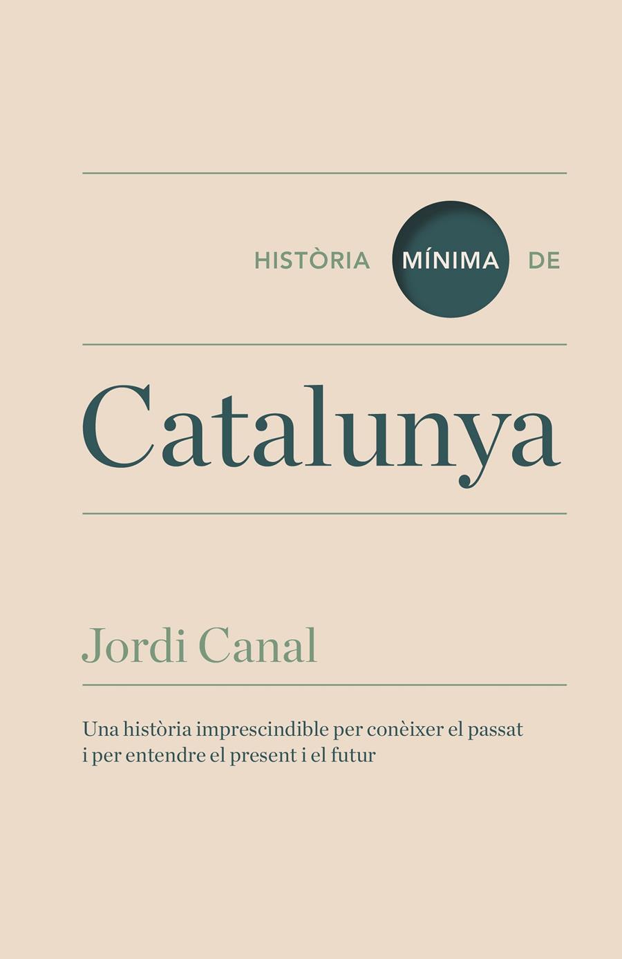 HISTORIA MÍNIMA DE CATALUNYA | 9788416142095 | CANAL, JORDI | Llibreria Online de Tremp