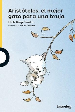 ARISTÓTELES, EL MEJOR GATO PARA UNA BRUJA | 9788491222453 | KING-SMITH, DICK | Llibreria Online de Tremp