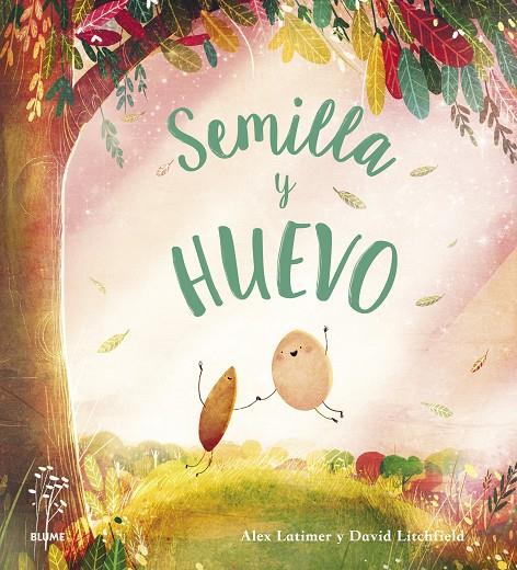 SEMILLA Y HUEVO | 9788418725630 | LATIMER, ALEX/LITCHFIELD, DAVID | Llibreria Online de Tremp
