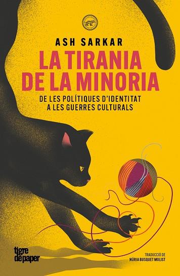 LA TIRANIA DE LA MINORIA | 9791387645298 | SARKAR, ASH | Llibreria Online de Tremp