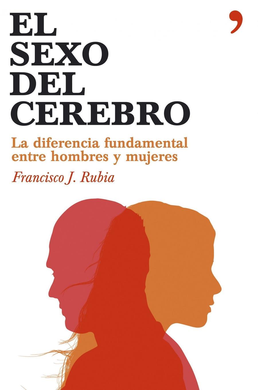 SEXO EN EL CEREBRO, EL | 9788484606284 | RUBIA, FRANCISCO J. | Llibreria Online de Tremp