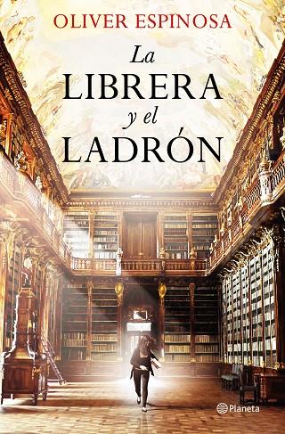LA LIBRERA Y EL LADRÓN | 9788408227847 | ESPINOSA, OLIVER | Llibreria Online de Tremp