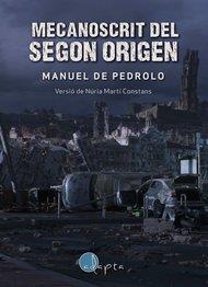 MECANOSCRIT DEL SEGON ORIGEN | 9788494402029 | PEDROLO, MANUEL DE