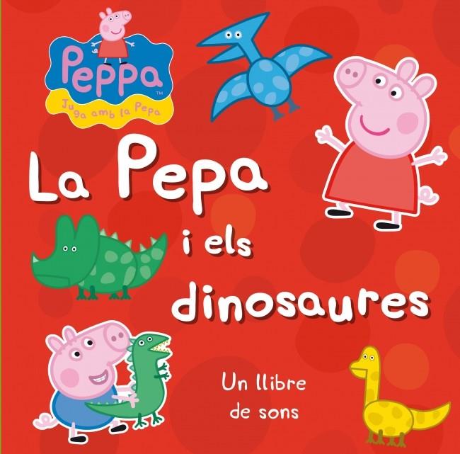 PEPA I ELS DINOSAURES (PEPA, LA PORQUETA), LA | 9788448838294 | AUTORES VARIOS | Llibreria Online de Tremp