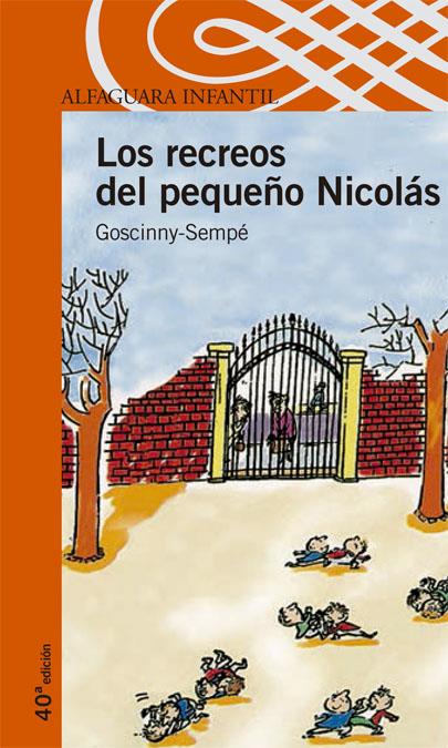 RECREOS DEL PEQUEÑO NICOLAS, LOS | 9788420464831 | SEMPE ; GOSCINNY | Llibreria Online de Tremp