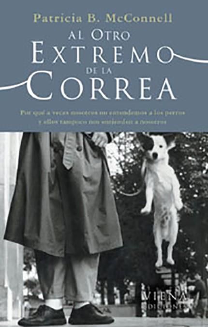 AL OTRO EXTREMO DE LA CORREA | 9788483303788 | MCCONNELL, PATRICIA B. | Llibreria Online de Tremp