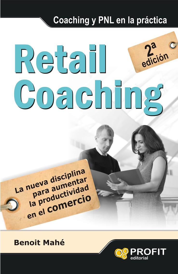 RETAIL COACHING | 9788415735786 | MAHÉ, BENOIT | Llibreria Online de Tremp
