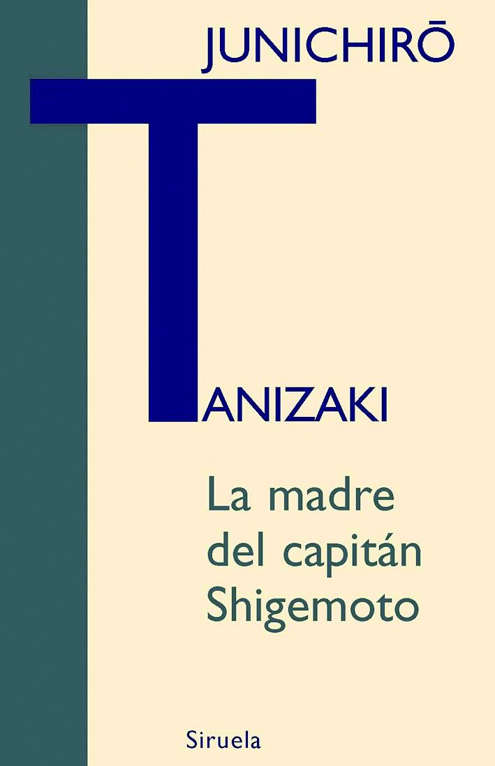 MADRE DEL CAPITAN SHIGEMOTO, LA | 9788498411768 | CHIRO, JUNI