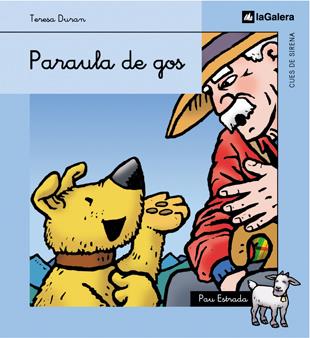PARAULA DE GOS | 9788424620752 | DURAN, TERESA | Llibreria Online de Tremp