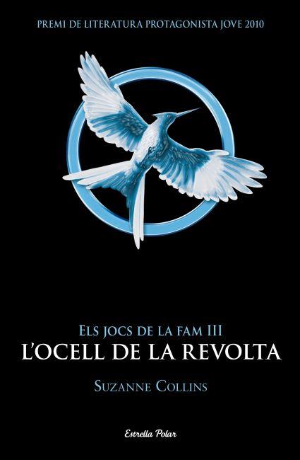 JOCS DE LA FAM 3, ELS. L'OCELL DE LA REVOLTA | 9788499328058 | COLLINS, SUZANNE | Llibreria Online de Tremp