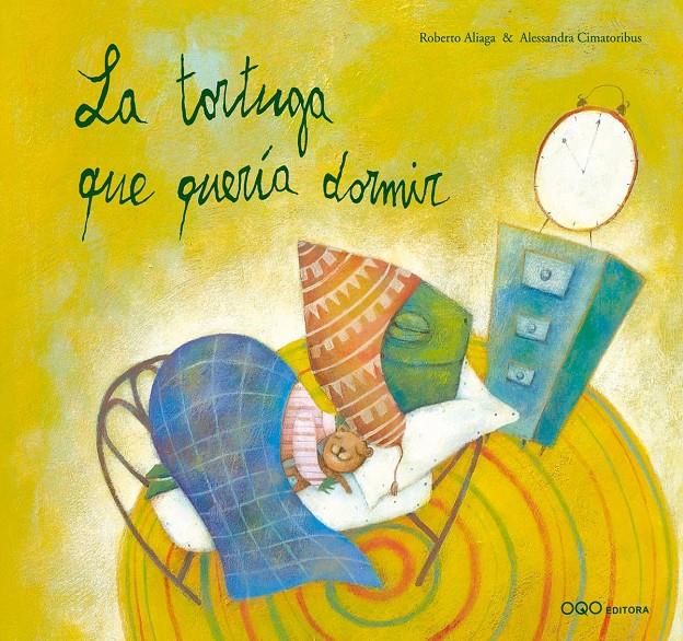 TORTUGA QUE QUERIA DORMIR, LA | 9788498710205 | ALIAGA, ROBERTO | Llibreria Online de Tremp