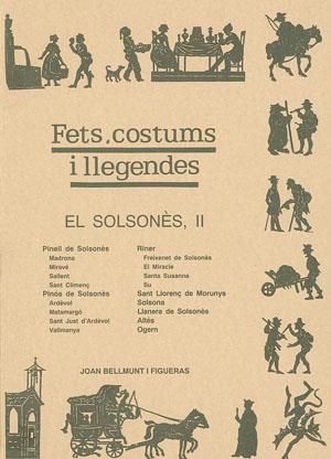 FETS COSTUMS I LLEGENDES. EL SOLSONES II | 9788479351885 | BELLMUNT FIGUERAS, JOAN | Llibreria Online de Tremp