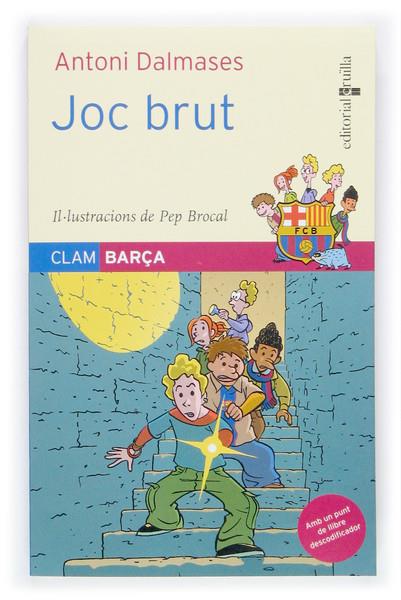 JOC BRUT | 9788466112192 | DALMASES, ANTONI