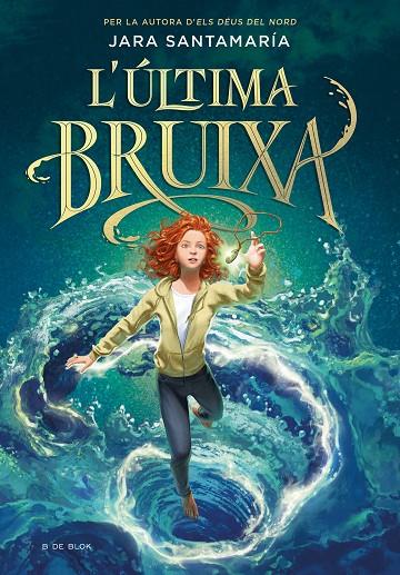 L'ULTIMA BRUIXA | 9788418688836 | SANTAMARÍA, JARA | Llibreria Online de Tremp