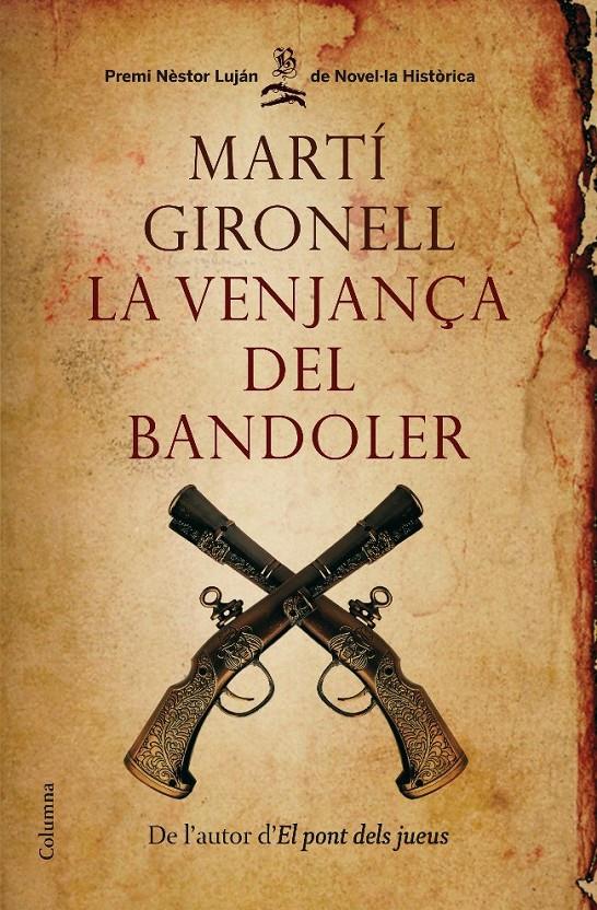 VENJANÇA DEL BANDOLER, LA | 9788466409537 | GIRONELL, MARTI | Llibreria Online de Tremp
