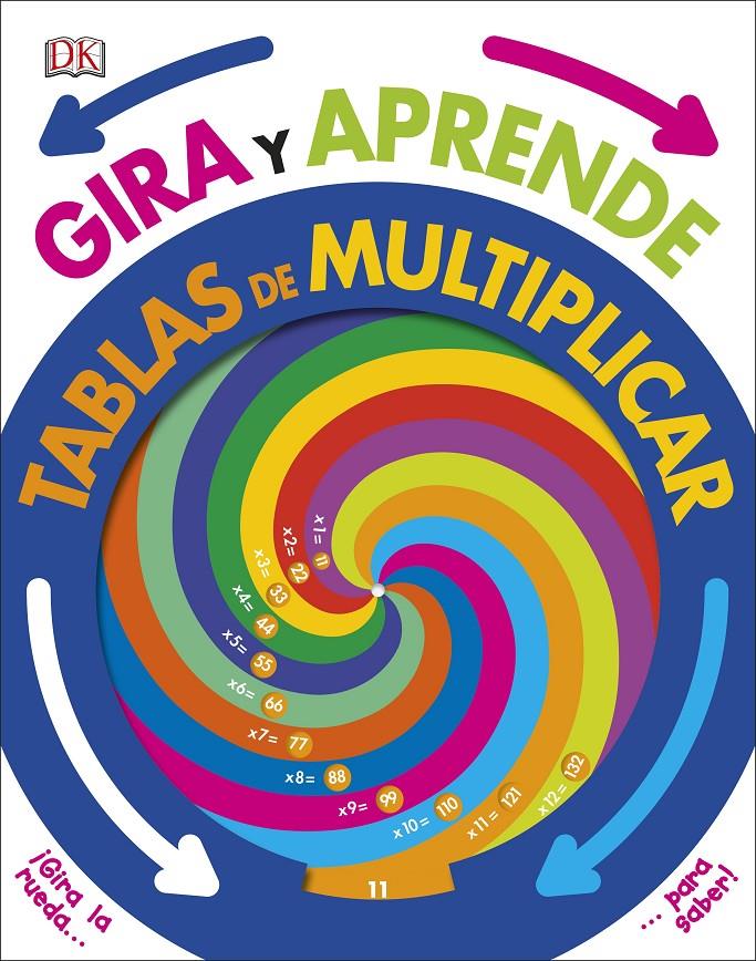 GIRA Y APRENDE: TABLAS DE MULTIPLICAR | 9780241313336 | VARIOS AUTORES | Llibreria Online de Tremp