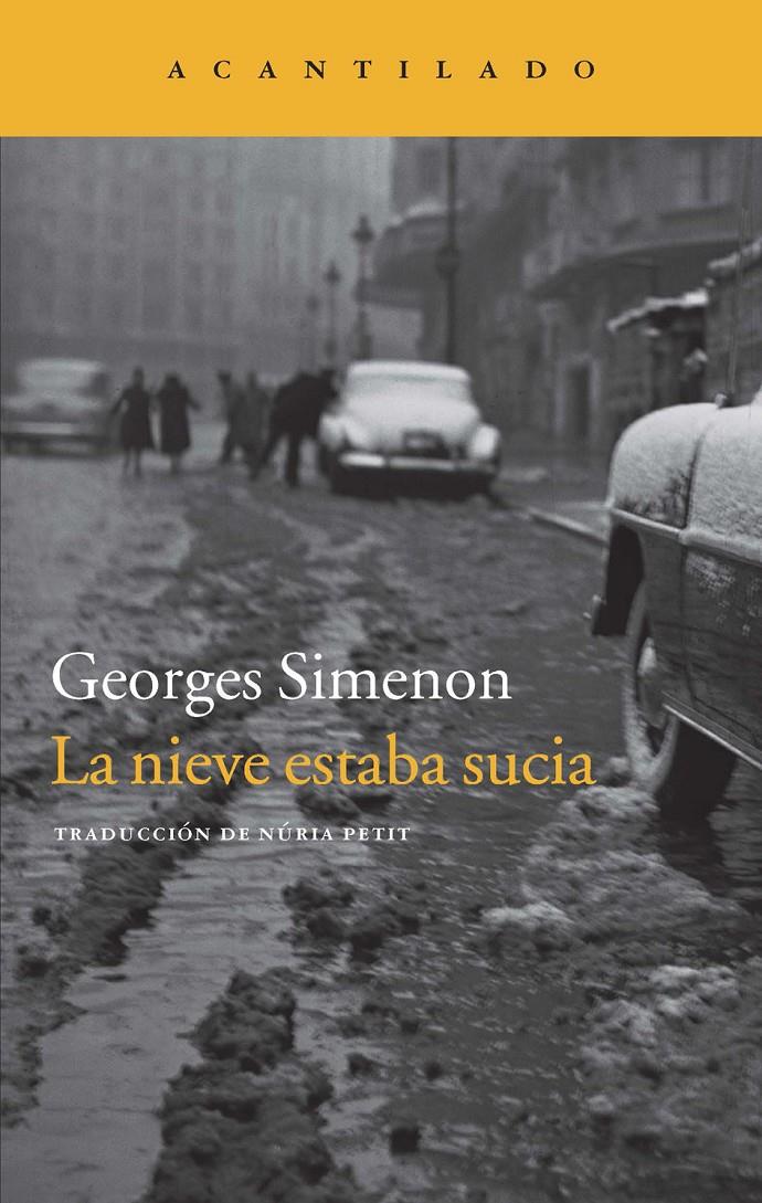 NIEVE ESTABA SUCIA | 9788416011032 | SIMENON, GEORGES