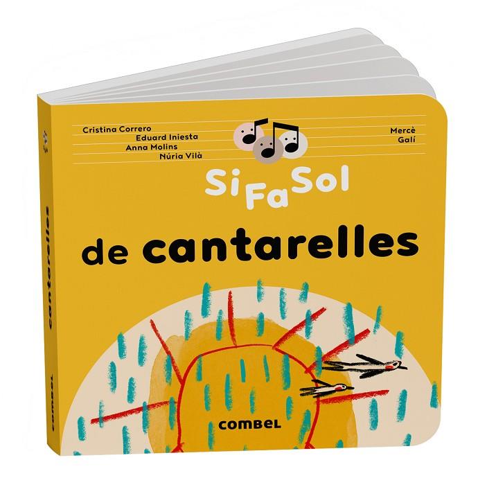 SI FA SOL DE CANTARELLES | 9788411583480 | CORRERO IGLESIAS, CRISTINA/MOLINS RAICH, ANNA/VILÀ MIQUEL, NÚRIA/INIESTA TORRES, EDUARD | Llibreria Online de Tremp