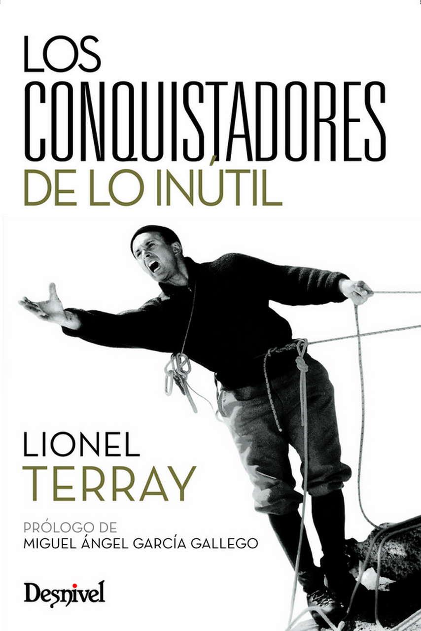 CONQUISTADORES DE LO INÚTIL | 9788498291445 | TERRAY, LIONEL
